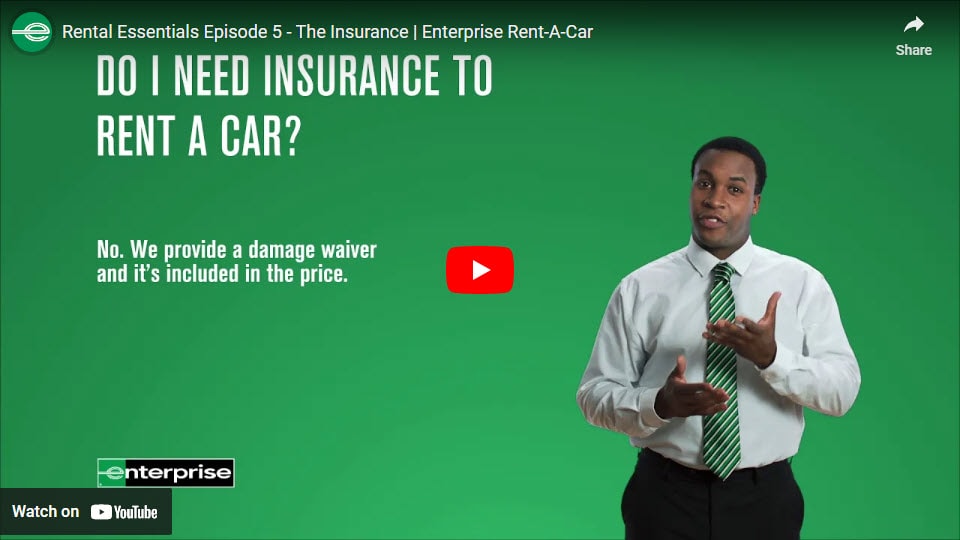 Do I need insurance to rent a car? Enterprise RentACar